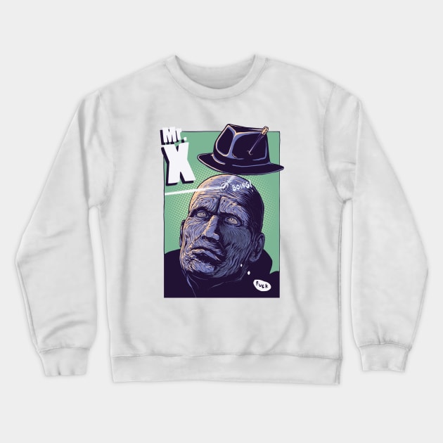 Mr X Crewneck Sweatshirt by MeFO